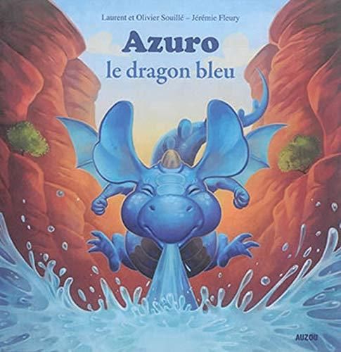 Azuro le dragon bleu (coll. mes ptits albums)