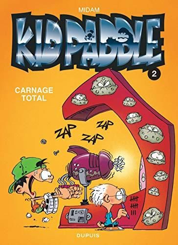 Carnage total - Kidpaddle - Tome 2