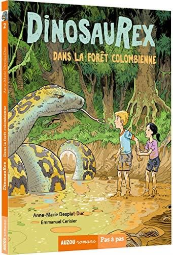 Dans la forêt colombienne  Dinosaurex t2