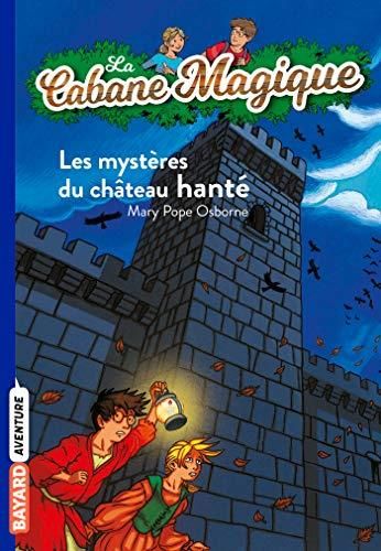 Les Mystères du château hanté : La cabane magique 25