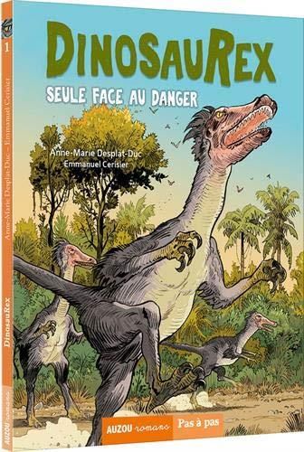 Seule face au danger - Dinosaurex - Tome 3